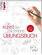 Die Kunst des Zeichnens Übungsbuch